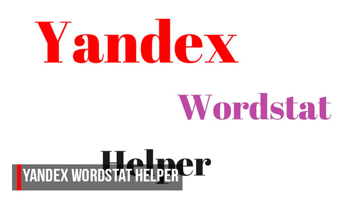 Yandex Wordstat Helper